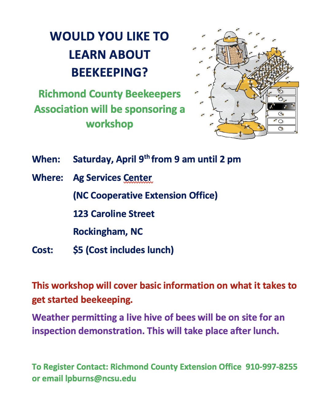 Richmond County Beekeepers host Beginning Beekeeper workshop April 9, 9 a.m. - 2 p.m.